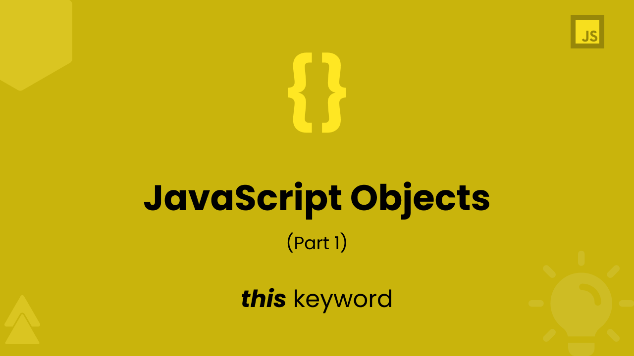 Understanding JavaScript Objects (Part 1) Banner